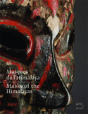 Masques de l'Himalaya [édition bilingue]